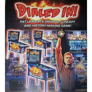 Dialed In POSTER Original Pinball Machine Game Wall Artwork Signed